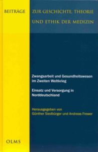 Pressefoto , 2006 &copy; So sieht das Buch mit dem Titel " Zwangsarbeit und Gesundheitswesen im Zweiten Weltkrieg. Einsatz und Versorgung in Norddeutschland" aus, wenn sie es zuf&auml;llig in einer der G&ouml;ttinger Buchhandlungen entdecken.