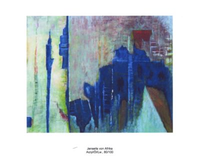 Pressefoto: , 2009 &copy; K&auml;the Charlotte Sablotzki-Weise - Jenseits von Afrika (Acryl-&Ouml;l-Leinwand 80x100).jpg