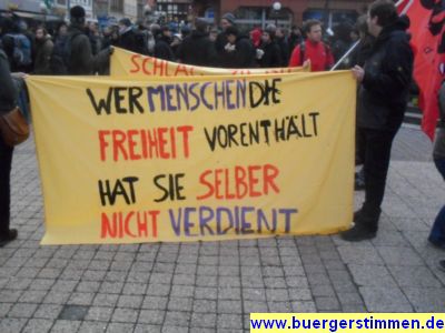 Pressefoto: http://www.buergerstimmen.de/ , 2011 © Plakatt - Wer Menschen dei Freiheit vorenthält hat sie selber nicht verdient
